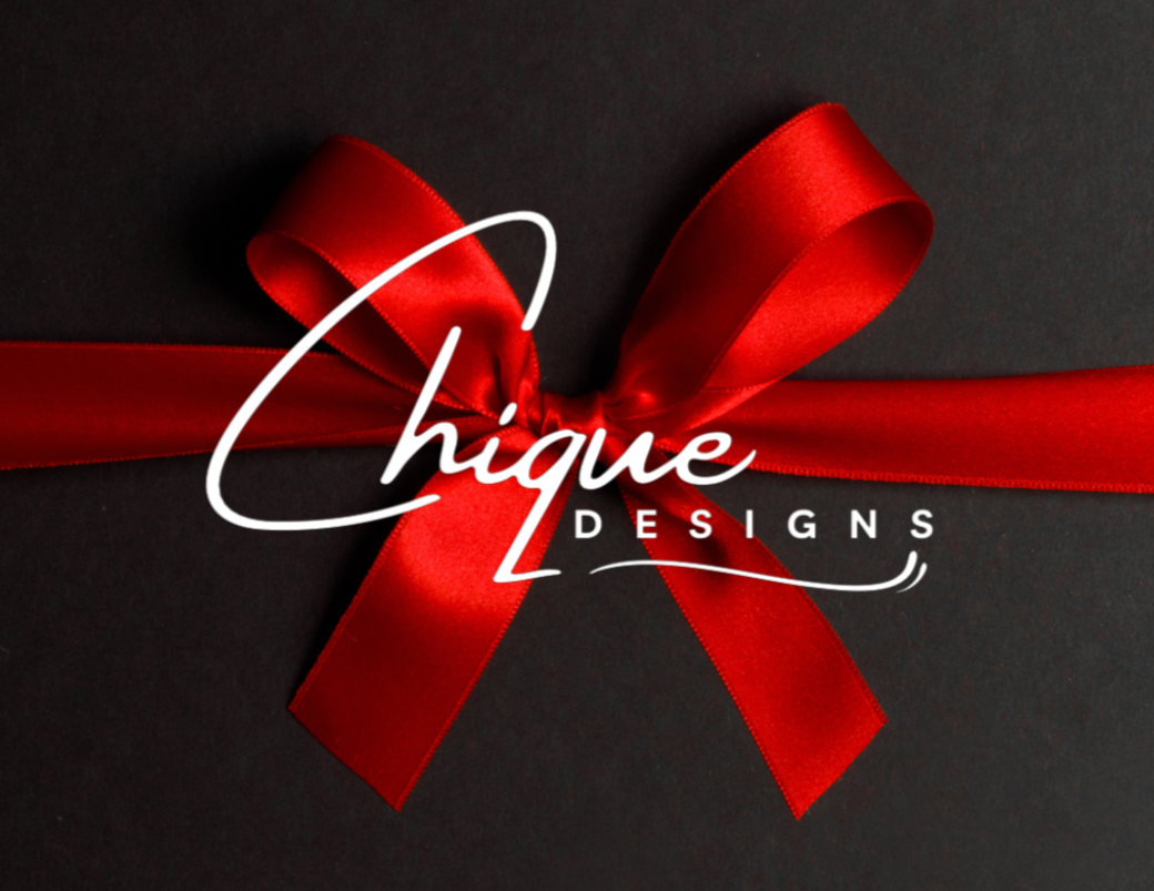 Chique Designs, LLC. Gift Card